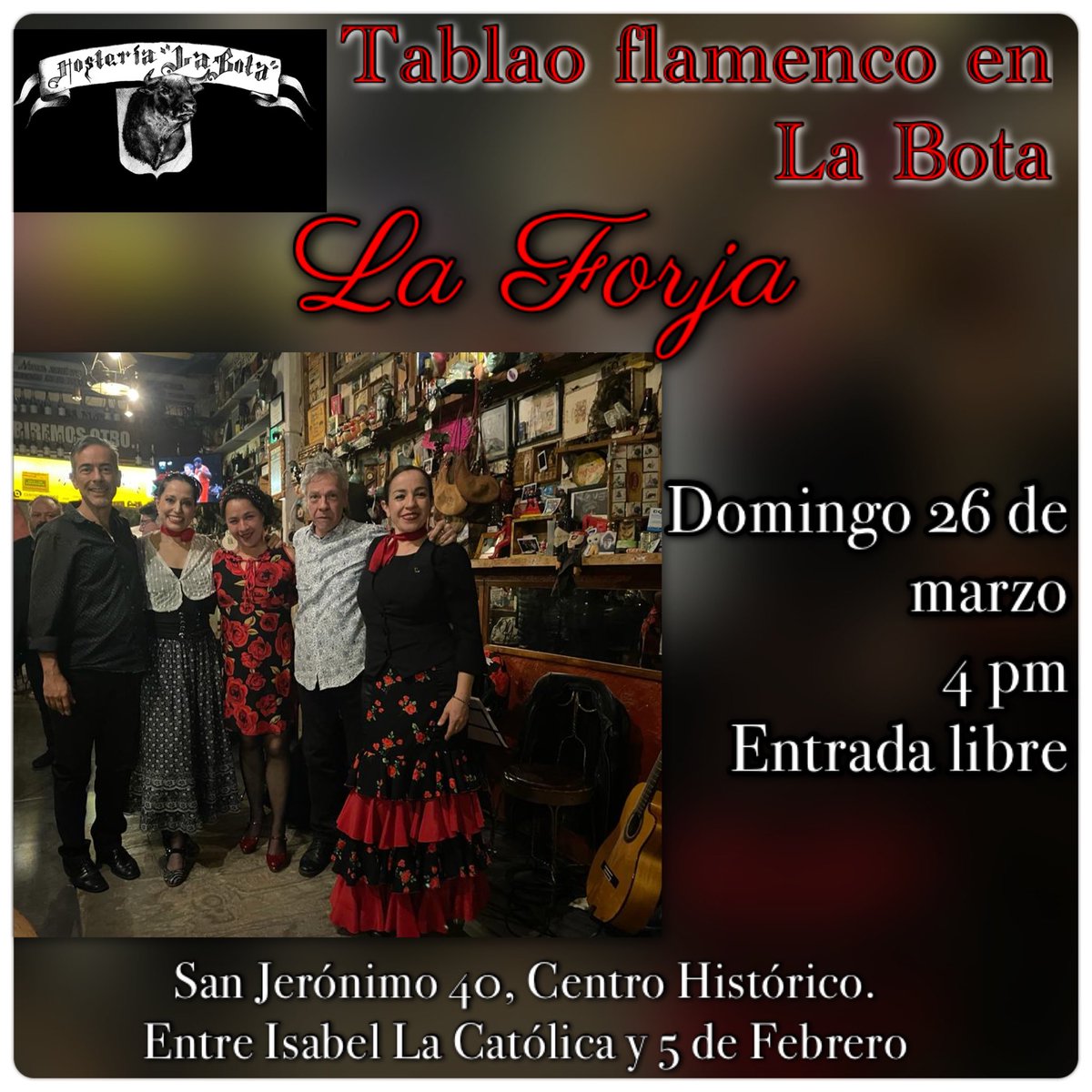 Este domingo 26 de marzo, en punto de las 4 pm, @flamencoforja llenará de arte “La Bota”. No te puedes perder a este maravilloso ensamble de flamenco, acompañado de un buen vino, sidra, carnes frías, quesos o nuestra famosa paella. San Jerónimo 40, Centro Histórico. Entrada libre
