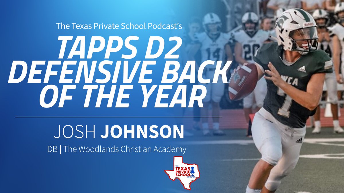 The TAPPS Division 2 Defensive Back of the Year...

<a href="/JoshJohnson_07/">Josh Johnson</a> of <a href="/TWCAFootball/">TWCA Football</a>