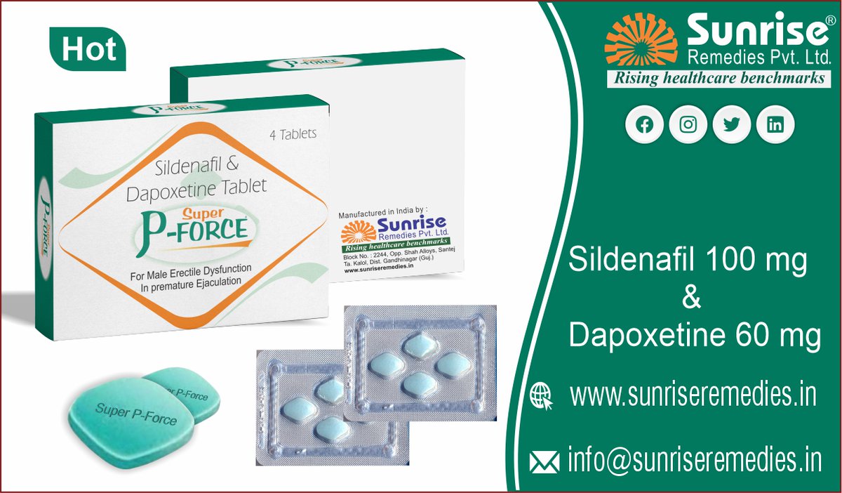 sunriserem's tweet photo. Super P-Force Generic #Sildenafil 100 Mg & #Dapoxetine 60 Mg Most Popular Products From Sunrise Remedies Pvt. Ltd.
Read More: https://t.co/KHjYyNMvO9
#SuperPForce #Erectiledysfunction #Prematureejaculation #CureED #CurePE #ManPower #Impotence #Medicineexporter #EDandPEPills https://t.co/3ZnN0riSa4