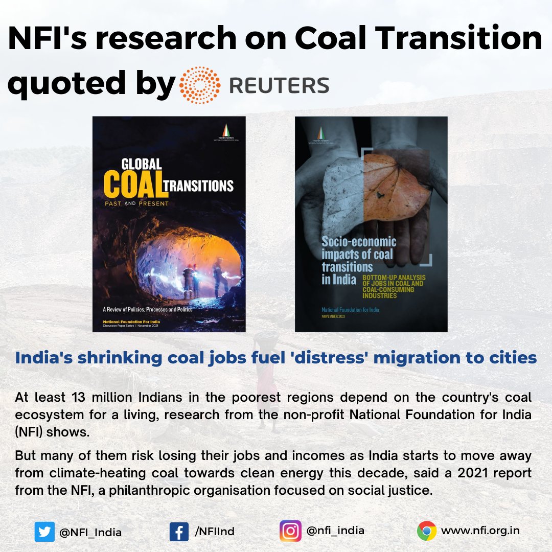 NFI_India's tweet image. 🧵#NFI's research on the impacts of #CoalTransition in India quoted by Reuters : India's shrinking coal #jobs fuel 'distress' migration to cities #JustTransition  #ClimateChange 

Story link :  reut.rs/3K3mZr7 

To read our research click 👉 bit.ly/3nfXavh