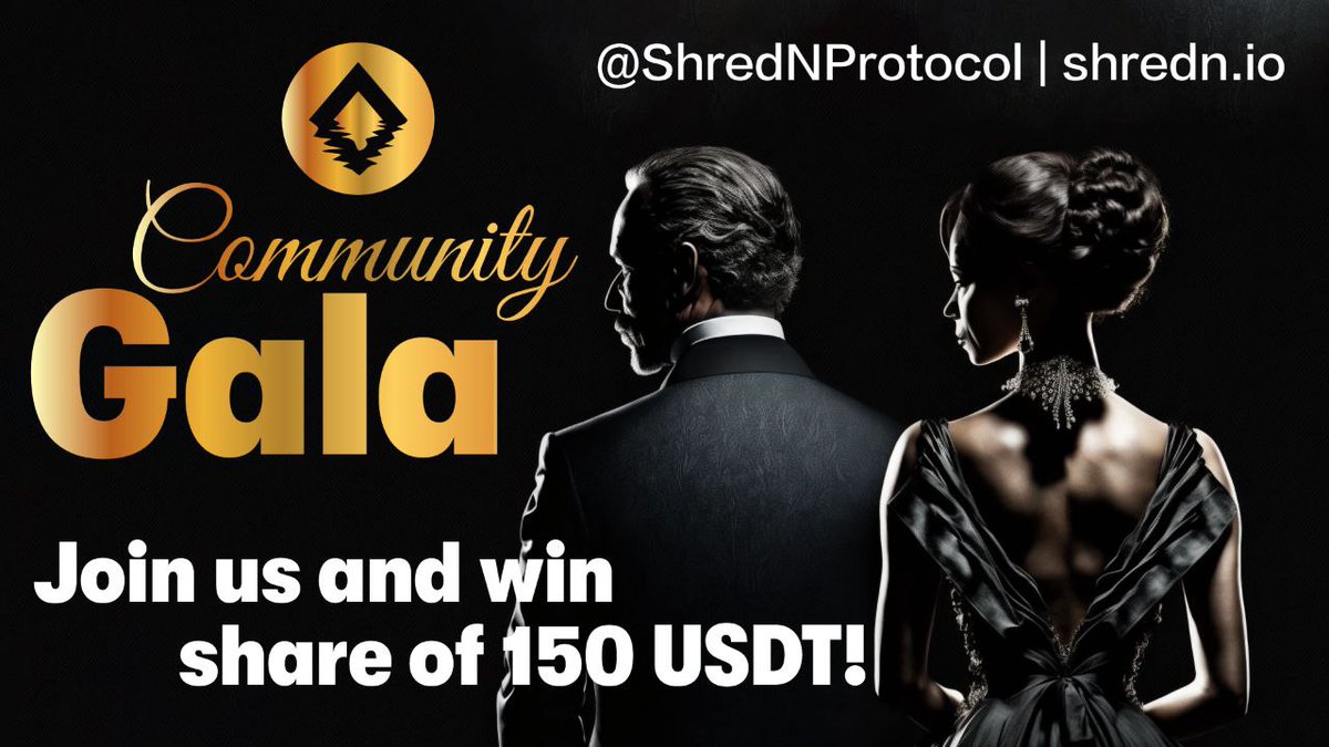 Crypto Planet (@cryptoplanetoo) on Twitter photo 🔰#ShredN COMMUNITY #BUIDL GALA - 1🔰
Join the fray to be part of 75 winners to share a 150 USDT prize pool 🎁
Required:
1️⃣ Visit our website: shredn.io/#/index
2️⃣ Follow <a href="/ShredNProtocol/">ShredN</a> & <a href="/CryptoPlanetoo/">Crypto Planet</a>
3️⃣ Comment #BUIDLSHRED 🔰#ShredN COMMUNITY #BUIDL GALA - 1🔰
Join the fray to be part of 75 winners to share a 150 USDT prize pool 🎁
Required:
1️⃣ Visit our website: shredn.io/#/index
2️⃣ Follow <a href="/ShredNProtocol/">ShredN</a> & <a href="/CryptoPlanetoo/">Crypto Planet</a>
3️⃣ Comment #BUIDLSHRED