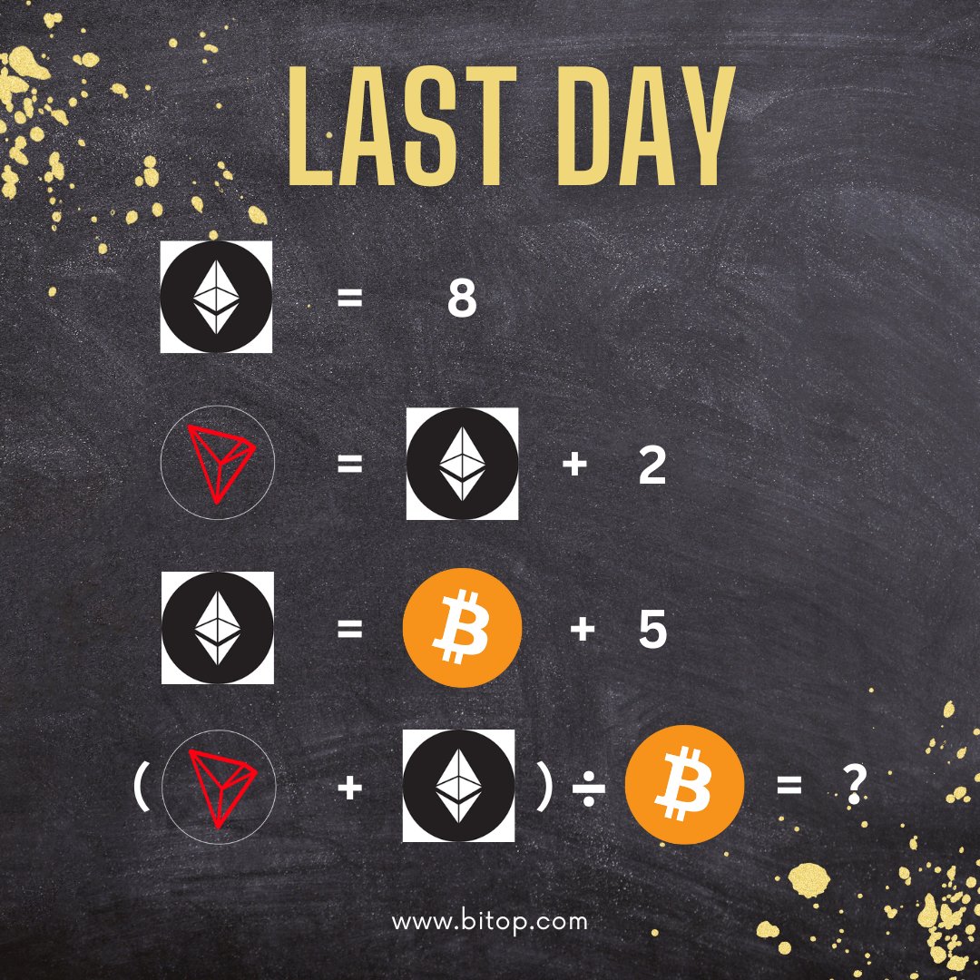 bitop_exchange's tweet photo. Last Day Solve this !!!!
Bitop Social Media Math Competition - Day 3 
Rewards:
Day 1: 6 USDT bonus
Day 2: 26 USDT bonus
Day 3: 10 TRX cash
Processes:
1. Follow @bitop_exchange  
2. Tag 3 friends
3. Answer correctly
4. Claim rewards

#btc #xrp #litecoin #eth #ethereum #digitalassets #ripple #SHIB #USDT #EOS #PINETWORK #pi #babydoge #NFT #airdrop #metaverse #affiliate #math #bitop #giveaway #trx #arb #BTC