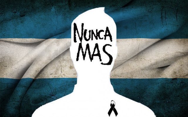 MEMORIA, VERDAD y JUSTICIA… Y el grito inmortal de #NuncaMas