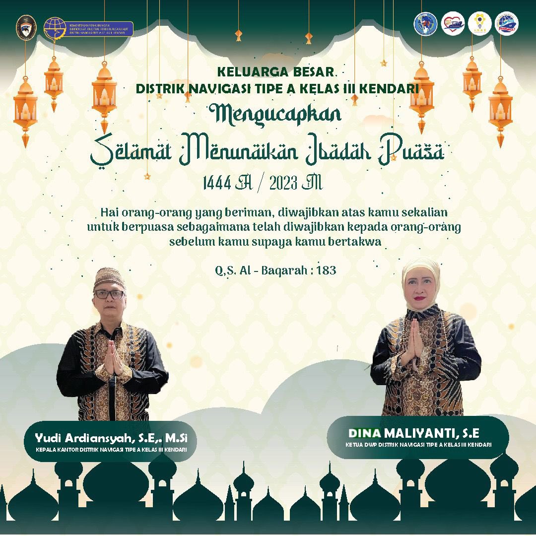 Segenap Keluarga Besar Kantor Distrik Navigasi Tipe A Kelas III Kendari mengucapkan Selamat Menunaikan Ibadah Puasa Ramadhan 1444 H/2023 M. 
Semoga ibadah puasa kita mendapat ridho dari Allah SWT dengan meraih ketakwaan kita kepada Allah SWT. 

#DJPLKerjaDenganHati
#DisnavKendari