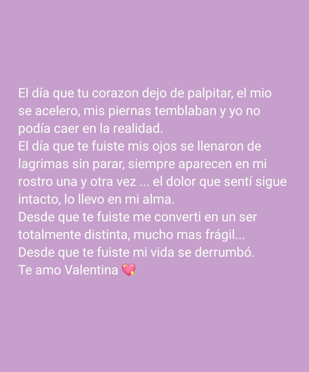 El día que tu corazon dejo de palpitar, el mio se quebró para siempre.