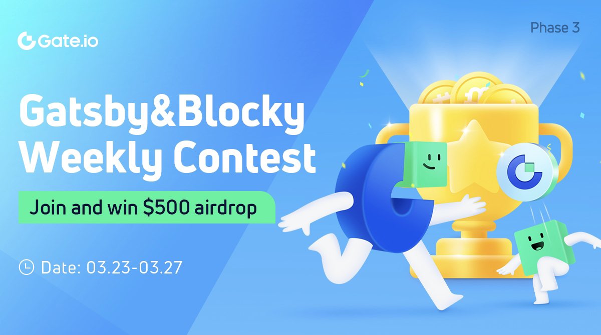 GateDEX's tweet photo. 🏆Win the weekly contest with your friends
✅Follow @Gateio_Mascots &amp; @Gate_Nft
✅Like &amp; RT

💰$500 for 20 winners 
⏰3.24-3.28
🔗Join now：https://t.co/zLa74Dev0Z https://t.co/eDVLshwZXh
