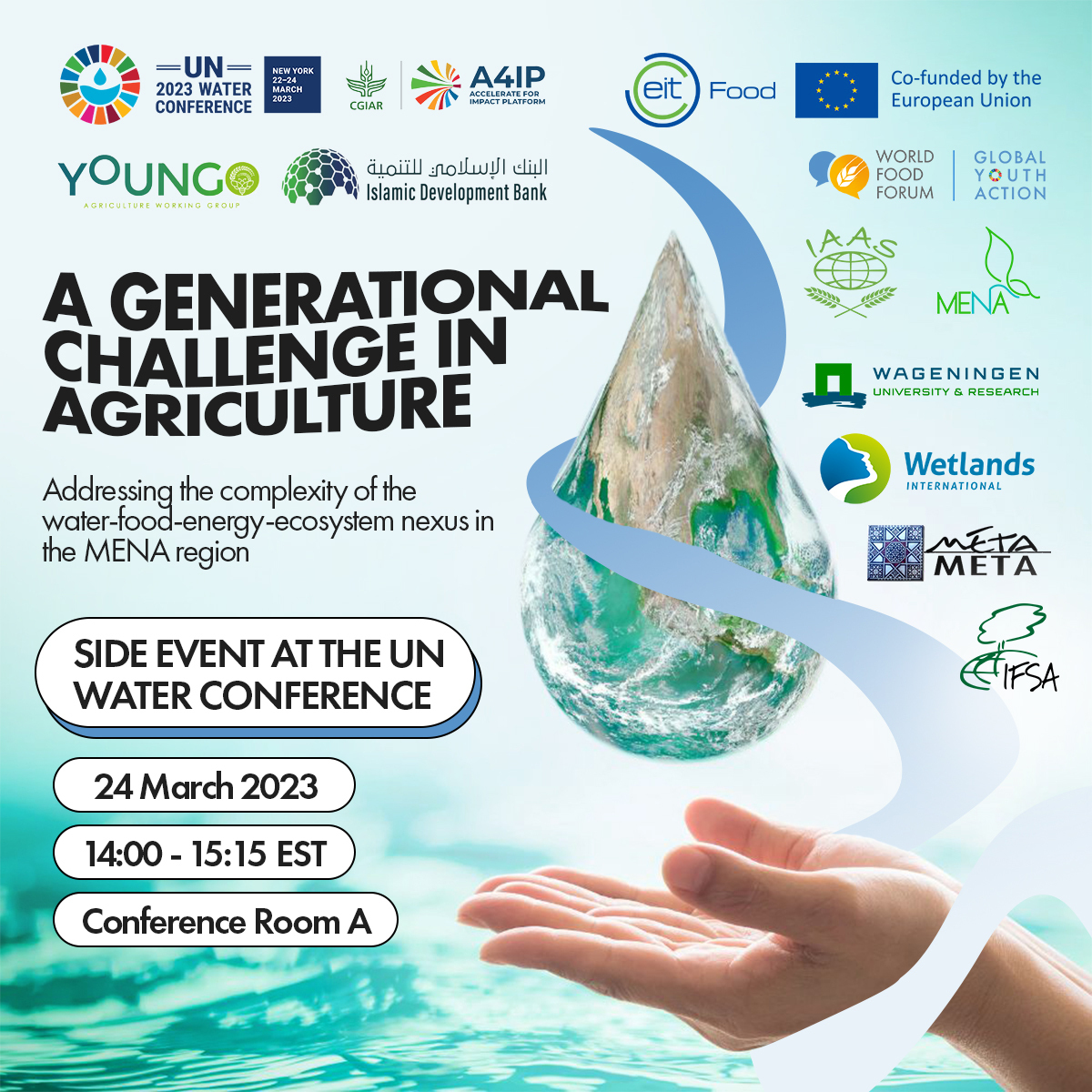 WetlandsInt's tweet photo. Join our event at the UN 2023 Water Conference to address the complexity of the water-food-energy-ecosystem nexus in the MENA region. 
When: 24 March 2023, 14.00 - 15.15 EST
Where: Conference Room A - UNHQ
#WaterAction https://t.co/vqx3auTNzD