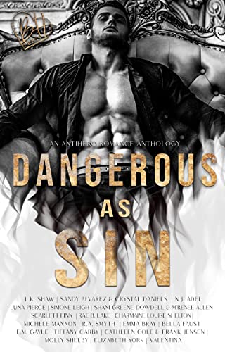 #AntiheroRomance - Dangerous As Sin: An Antihero #Romance Collection - justkindlebooks.com/dangerous-as-s…
