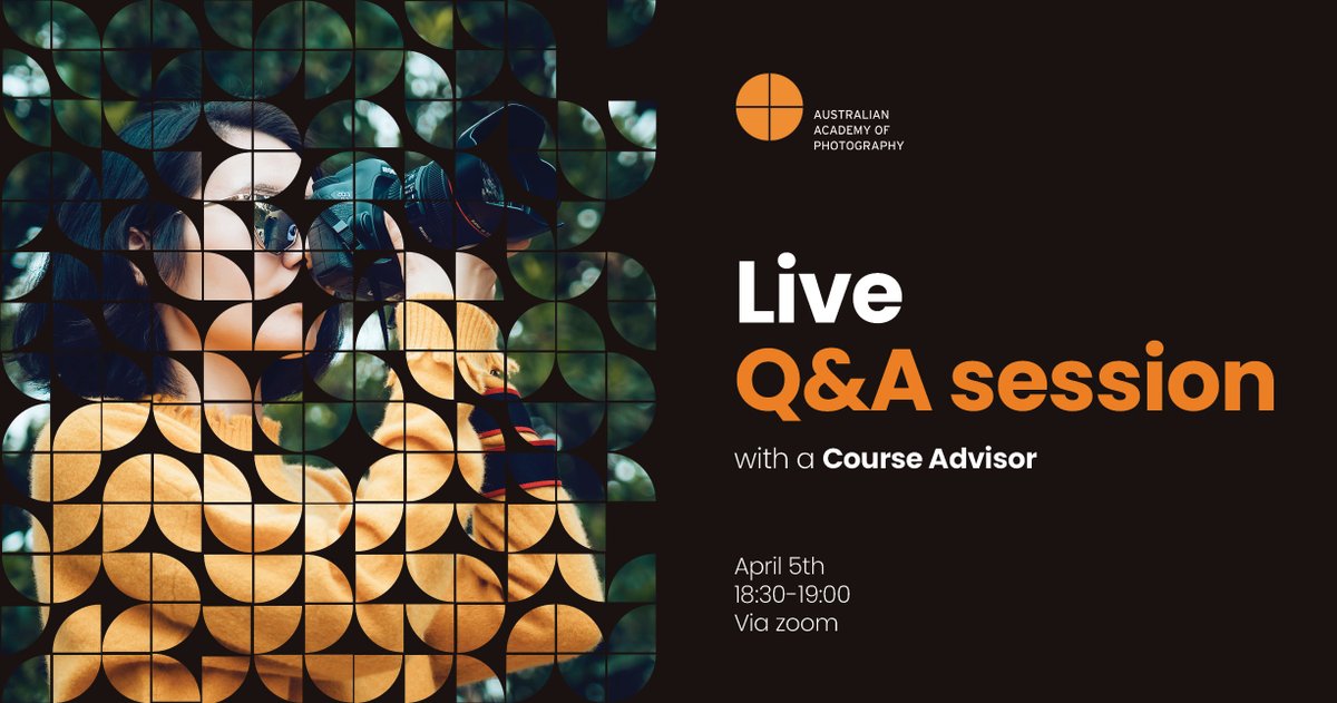 AAPHCourses's tweet photo. Join us for an invaluable Q&amp;A live session featuring our expert course advisor to help you excel in your career.

🗓️ Date: Wednesday, 5th April 2023 | ⏰ Time: 6:30PM AEDT

Spots are limited, so register now to secure your place: https://t.co/4BshDIqNsR

#AAPH #PhotographyCourses https://t.co/hSqFTXFKeV