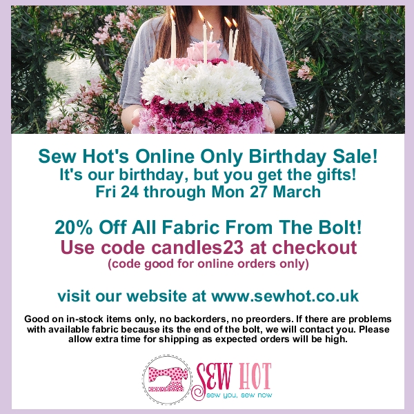 sewhotuk's tweet photo. 🎂🎂 Annual Birthday Sale - Part Two! 🎂🎂 - https://t.co/DKJWRfDi65 We are so thankful for our customers who have continued to support our small business. So, to celebrate our Birthday "again", we would like to gift you with 20% off all fabrics from the bolt. https://t.co/MeFqkRw5Bc