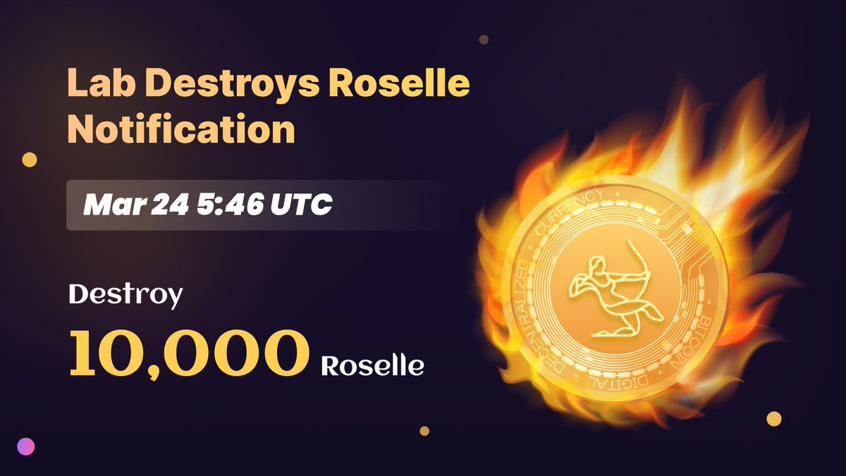 SwapRos's tweet photo. 🔥Lab Destroys Roselle Notification

🔶Mar 24 5:46 UTC

🔷Destroy
🛑10,000 Roselle

🔘Transaction Details
https://t.co/ETZhbZgpZ7 https://t.co/LOMpfMxVBH