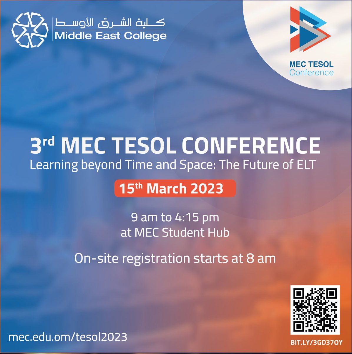 MEC_Oman's tweet photo. Join us at the 3rd MEC TESOL Conference on 15th March as we delve into the theme of 'Learning beyond Time and Space: The Future of ELT.' Get inspired by the latest research and strategies for teaching English in a rapidly changing world.
#FutureOfELT #TESOL https://t.co/8rY2ply8Oh