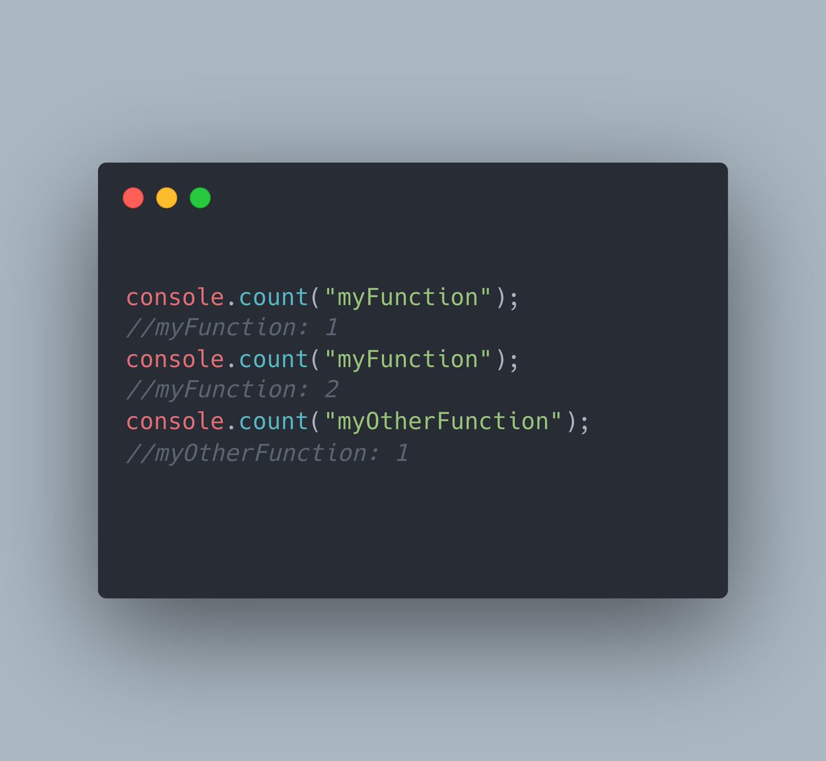 enbifa's tweet image. Track function calls with console.count(). #JavaScript #DebuggingTips