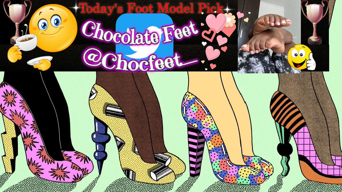 Today's #FootModel Pick is :

Chocolate Feet
@Chocfeet_