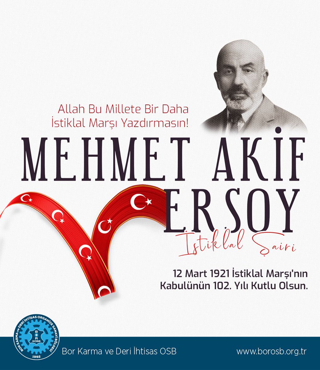 bor_deri's tweet photo. Allah bu millete bir daha İstiklal Marşı yazdırmasın! 

12 Mart 1921 İstiklal Marşı'nın Kabulünün 102. Yılı Kutlu Olsun. 

#niğde #ni̇ğde #nigde #niğdebor #borosb #osb #niğdemerkez #istiklalmarşı https://t.co/rJD8Ue9oaz