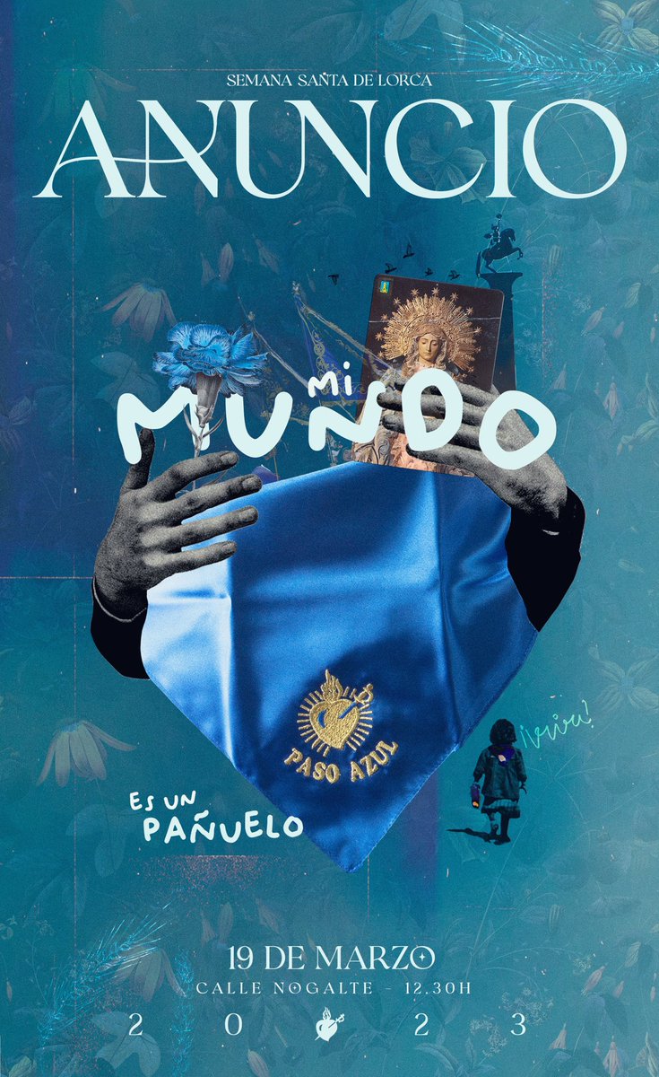 pasoazullorca's tweet photo. ANUNCIO AZUL 2023

Domingo 19 de marzo
12.30h

#MiMundoEsUnPañuelo https://t.co/MAhEiw1j7k