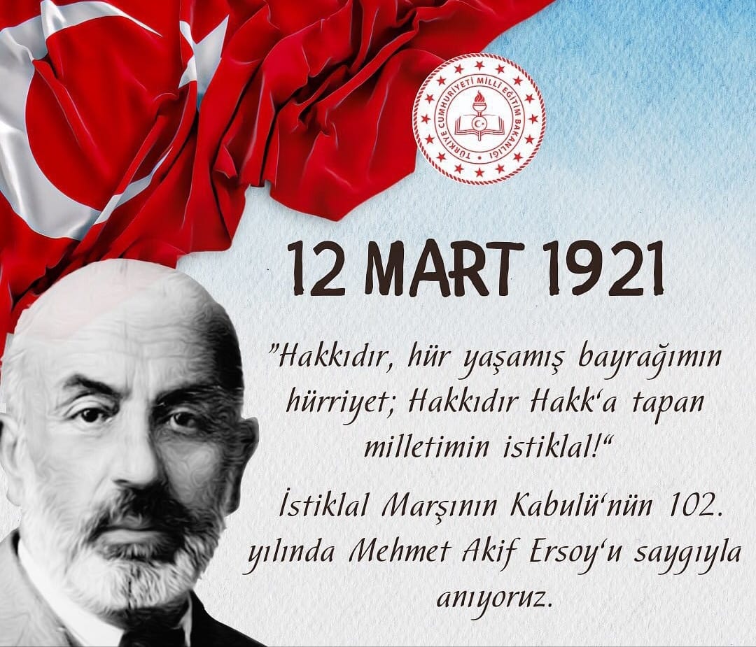 ‘’Allah, bu Millete bir daha İstiklal Marşı yazdırmasın’’ diyen Milli Şairimiz Mehmet Akif Ersoy’u saygı ve rahmetle anıyoruz.

İstiklal Marşımızın kabulünün 102. yıl dönümü kutlu olsun.

#MehmetAkifErsoy #İstiklalMarşı