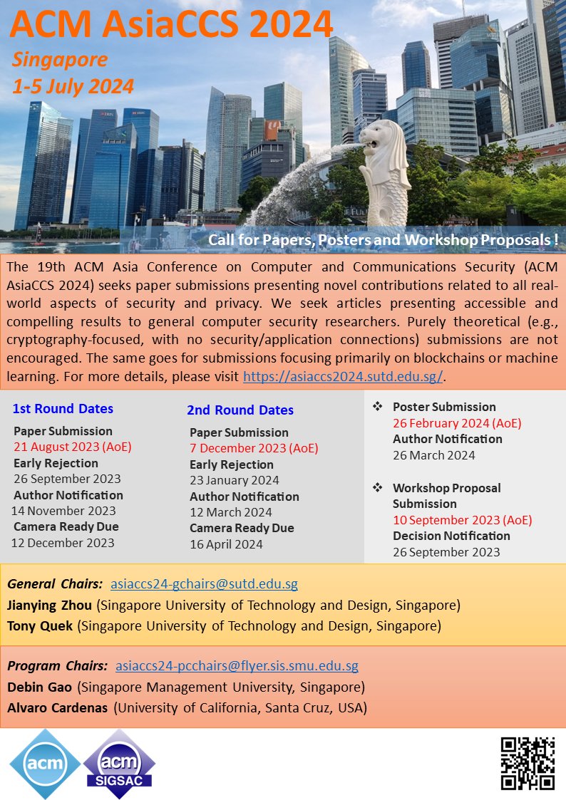 daisuke_mashima's tweet image. While we are still awaiting the 2023 conference, it&apos;s never too early to prepare for ACM AsiaCCS conference next year. ACM AsiaCCS 2024 will be held in Singapore on 1-5 July 2024. Please plan your submission early! 

asiaccs2024.sutd.edu.sg

#Security #Privacy #asiaccs