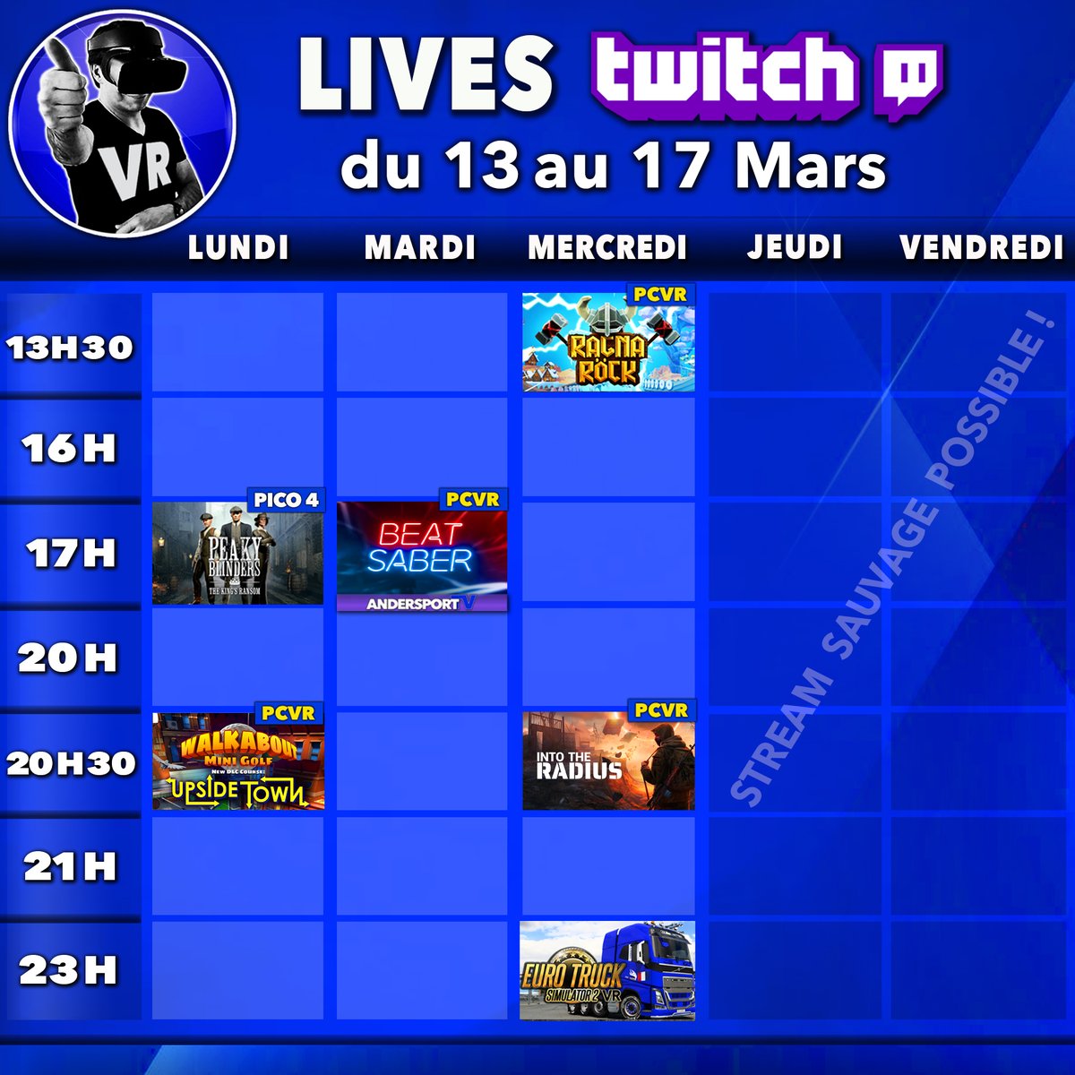 virtualgo34's tweet photo. ⏰ PLANNING du 13 au 17 Mars
👉 N'hésite pas à T'ABONNER 😉
🔴 Mes réseaux : https://t.co/7Fa3N7JDpv
#VirtualReality #RéalitéVirtuelle #Twitch #Youtube #Pico4 #MetaQuest2 #ValveIndex #andersporttv
#RagnarockVR #Ets2VR #PeakyBlinders #walkaboutminigolf #beatsaber #intotheradius https://t.co/KtZmKMTu2A