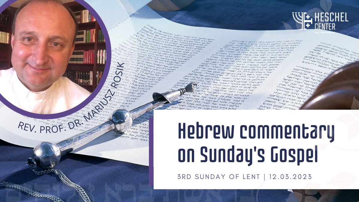 HeschelKULpl's tweet photo. How did the seventh man change the life of the Samaritan woman?
How did she recognize the Messiah in the Jew she met? - explains Rev. Prof. Dr. @mariusz_rosik.
The entire #HebrewCommentary for the 3rd #Sunday of #Lent - watch and read ▶️https://t.co/WEKp5DdE0N https://t.co/KqSE1OXALj