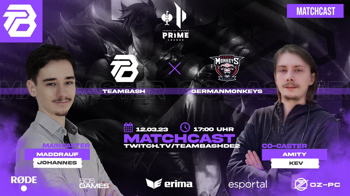 TeamBasH Gaming (@teambash_gaming) on Twitter photo All guten Dinge sind drei!
Heute spielt unser League Main-Team in der <a href="/PrimeLeague/">Die Techniker Prime League</a> gegen <a href="/ger_monkeys/">GermanMonkeys</a> 🔥
Hier geht es nochmal um alles!
⏰: 12.03.2023 17:00 Uhr
📺: twitch.tv/teambashde2
Achtung! Der spontane Cast findet auf unserem Zweitkanal statt!
Wir All guten Dinge sind drei!
Heute spielt unser League Main-Team in der <a href="/PrimeLeague/">Die Techniker Prime League</a> gegen <a href="/ger_monkeys/">GermanMonkeys</a> 🔥
Hier geht es nochmal um alles!
⏰: 12.03.2023 17:00 Uhr
📺: twitch.tv/teambashde2
Achtung! Der spontane Cast findet auf unserem Zweitkanal statt!
Wir