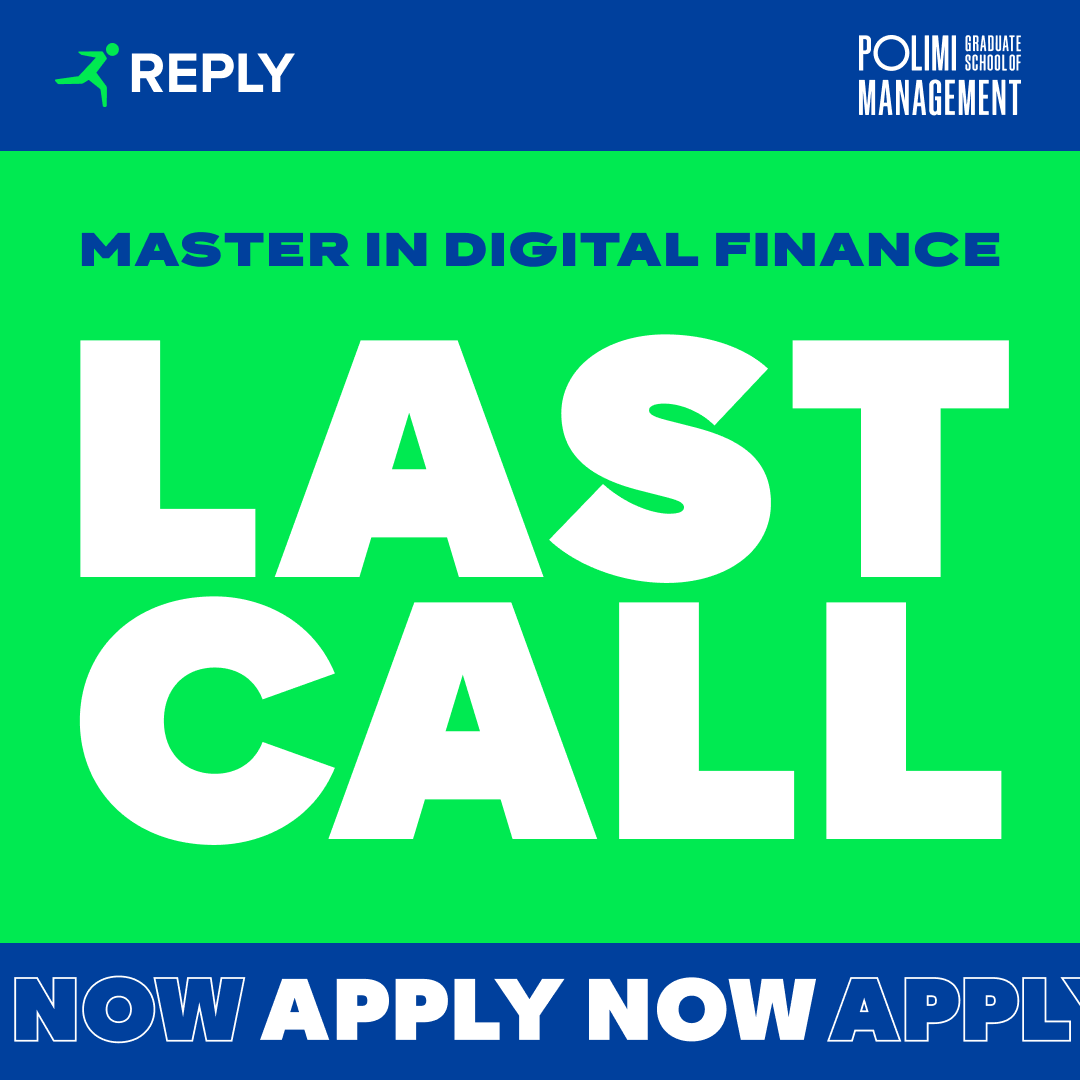 Reply_UK's tweet photo. The clock is ticking…
Applications' deadline for the Reply Master in Digital Finance will close on 13 March: don’t miss a unique opportunity to study and work on the latest technologies!
➡️ https://t.co/5macN5vxH1 ⬅️
 #BeAMaster #EarnWhileYouLearn https://t.co/zh9B7Kea1F