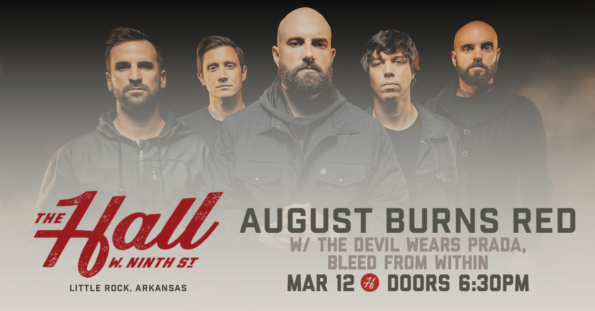 LittleRockHall's tweet photo. 🤘 Let's do this, Little Rock🤘 August Burns Red, The Devil Wears Prada, and  Bleed From Within. Tonight.
🎟 → https://t.co/dlIJUgI3xy https://t.co/7FiCQw2ArV