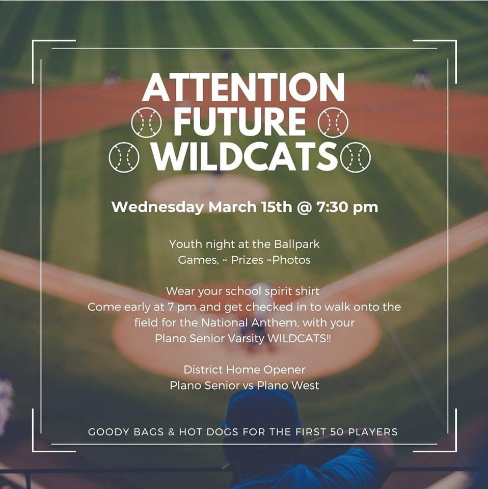 TheMrHud's tweet photo. Come out to Plano Senior for Future Wildcat night!! ⚾️ https://t.co/CR5P7LV825