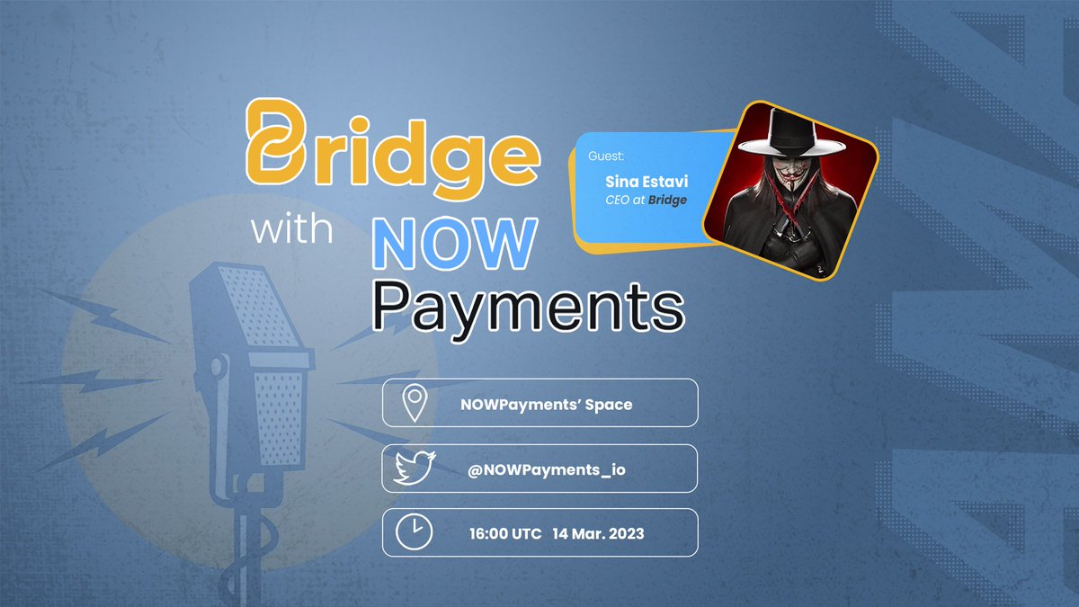 bridge_oracle's tweet photo. #AMA ann⚡️@NOWPayments_io × CEO of @bridge_oracle project @sinaEstavi

📝 Topic: $BRG benefits for merchants

📍Location: #NOWPayments Twitter Space

📅 Date: 14th March at 4 pm (UTC)

Set the reminder 🕓 https://t.co/tDSBfInJaf