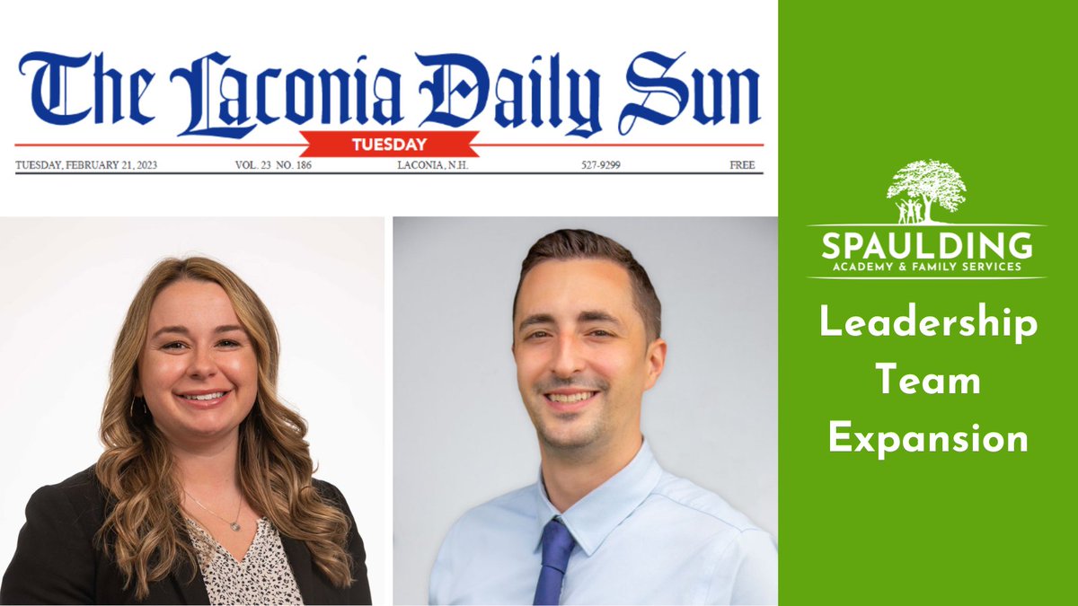 Spaulding Academy &amp; Family Services is wishing a big thank you to Laconia Daily Sun for sharing our leadership news yesterday. Read the full press release in the e-edition of Laconia Daily Sun (Page 8): bit.ly/3KrryME