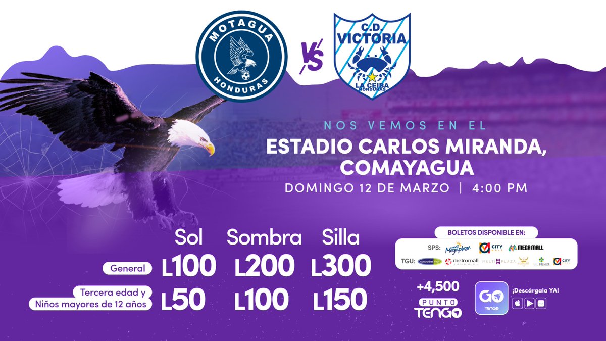 TENGOHonduras's tweet photo. 🤩 Hoy juega el ¡CICLÓN AZUL! 🦅
¿Ya estás listo para apoyar en el Estadio Carlos Miranda? 👊🏻🏟️
⚽️@MOTAGUAcom 🆚 C.D.Victoria
⌚ 4:00 PM
📍Estadio Carlos Miranda, Comayagua
Boletería disponible en tu App GO 📱+4,500 Puntos o Kioscos TENGO 💜
#Tengo #AppGoTengo https://t.co/QxQG0G6zyr