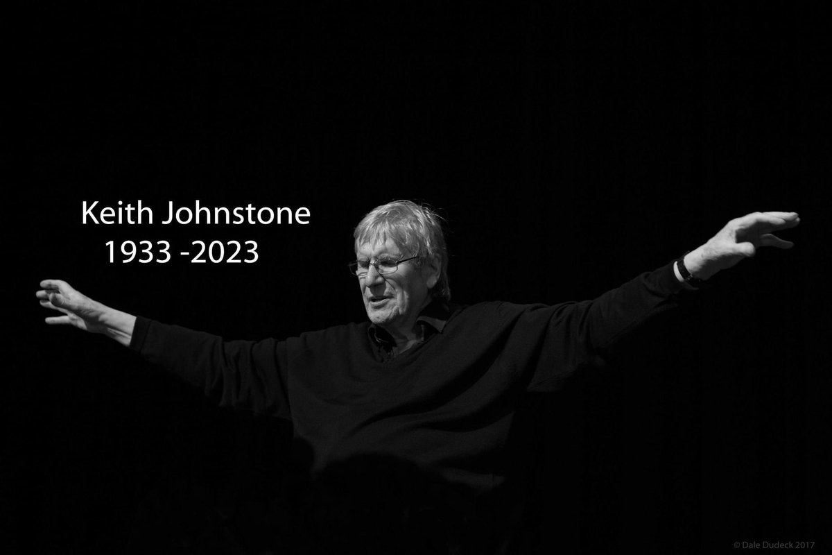 BevFoxyLady's tweet photo. A wonderful person who touched and changed the lives of so many people I know has passed. Keith Johnstone was an inspiration to us all. You taught me so much you charming clever and silly genius. Your legacy lives on https://t.co/HnuzKfZ8oh