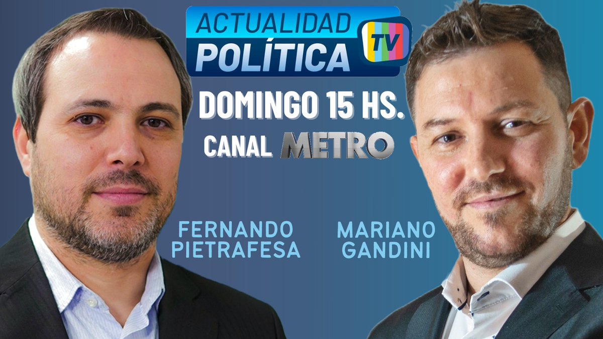 marianogandini's tweet photo. 📺ACTUALIDAD POLÍTICA 📺
Les cuento que a partir de HOY voy a ser parte del programa “Actualidad Política Tv” por #CanalMetro los domingos a las 15 horas
(repite lunes 21 hs - martes 20.30 hs) https://t.co/jvhXF8vfUK