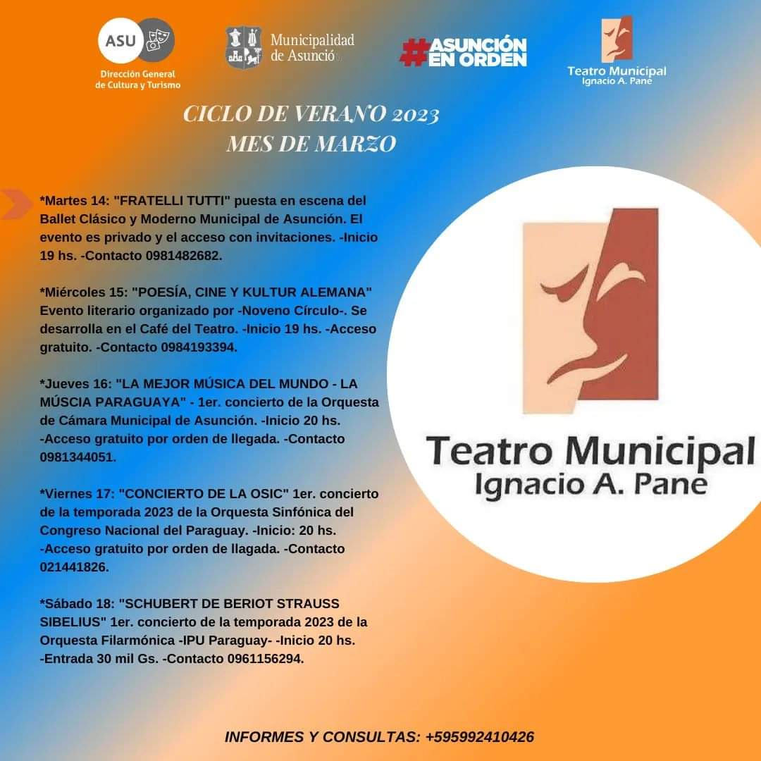 TeatroMunicAsun's tweet image. 🎭CONTINÚA EL CICLO DE VERANO ASU 2023 con mucho arte. Esta semana con imperdibles 😍conciertos de la #OCMA #OSIC y de #IPUParaguay.
Te esperamos!