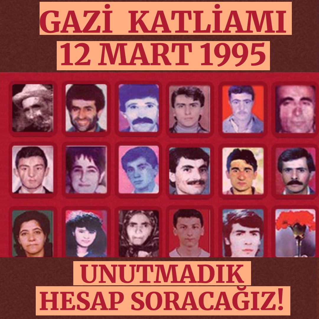 12 Mart 1995'te devletin kontrgerillaları eliyle gerçekleştirilen Gazi Katliamında yitirdiğimiz canları 28. yılında anıyoruz, unutmadık hesap soracağız!

#GaziKatliaminiUnutmadik  #GaziKatliamı