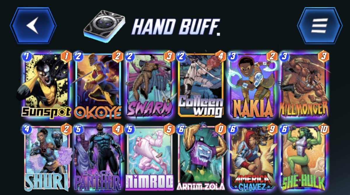 kohtianyi's tweet photo. Trying to play Okoye and Nakia, had some mild success with this list. The Wakanda package is always fun to play.
#MarvelSnap https://t.co/Ro68r1P8Sp
