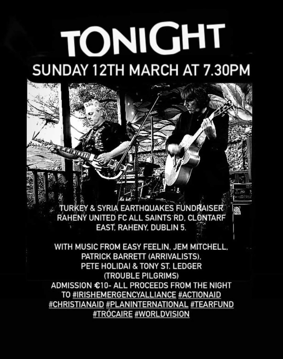 chunky66's tweet photo. Great gig happening tonight for a good cause, support if you can.
#EasyFeeling #JemMitchell #Arrialists #PatrickBarrett #PeteHolidai #TonyStLedger #TroublePilgrims #ActionAid #IrishEmergencyAlliance #RahenyUnitedFC #TurkeySyria #EarthquakeAppeal #TurkeyEarthquake #SyriaEarthquake https://t.co/gfZ9L69tcm