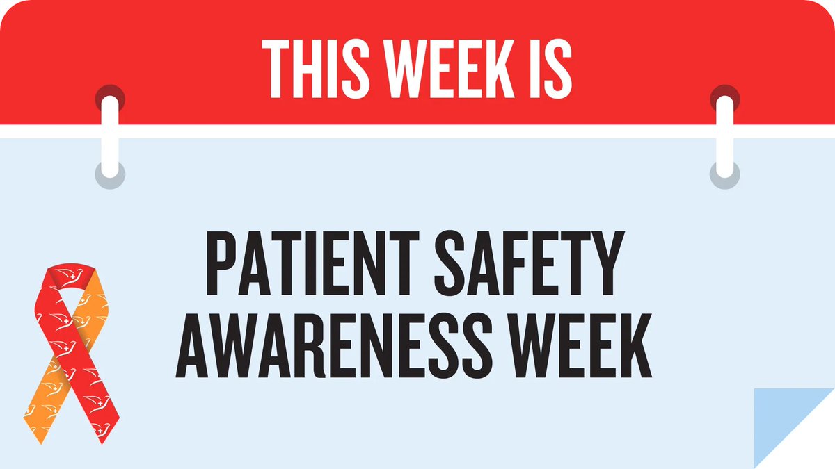 Patient Safety Awareness Week is an annual recognition event intended to encourage everyone to learn more about health care safety. #psaw2023