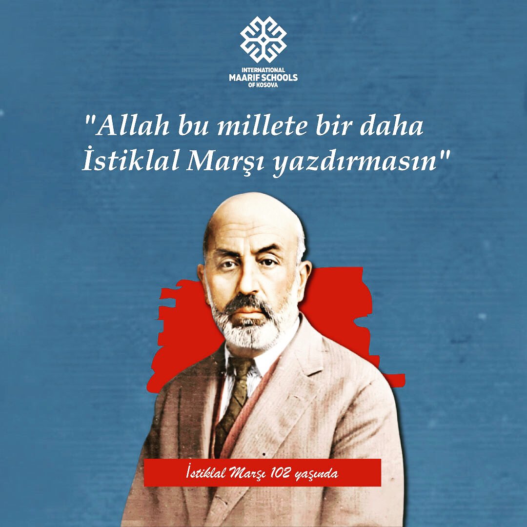 tmaarifKOSOVA's tweet photo. İstiklal marşımızın kabulünün 102. yılında, Milli şairimiz Mehmet Akif Ersoy’u minnetle anıyoruz…🇹🇷🇽🇰

#MaarifSchools  #BestSchool #BestEducation #IMSK #MaarifVakfı #Maarif #MaarifKosova #InternationalMaarifSchoolsOfKosova #MaarifInternational #TheBest
#istiklalmarşı https://t.co/7VdBM9ijrT