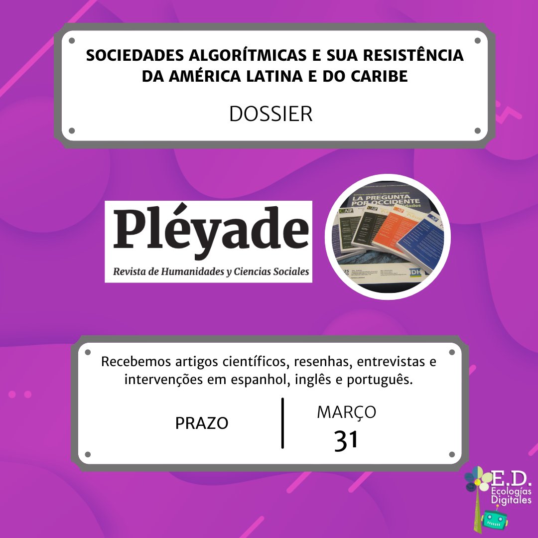 EcolDigitales's tweet photo. "Sociedades algorítmicas e sua resistência de LA e do Caribe", dossiê da revista @Pleyade_Chile

Artigos, resenhas, entrevistas e intervenções são recebidos em espanhol, inglês e português até 31 de Março de 2023.

#CallForSubmissions #CFP 

https://t.co/GRJetxxHbs https://t.co/UPfAhEtpEN