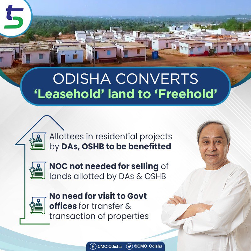 In a historic decision, #Odisha has allowed conversion of 'leasehold' land allotted by DAs, OSHB to 'freehold'. The urban transformative initiative taken under #5T principle will benefit over 1 lakh households &amp; allow them to sell or transfer land without obtaining NOC from Govt.