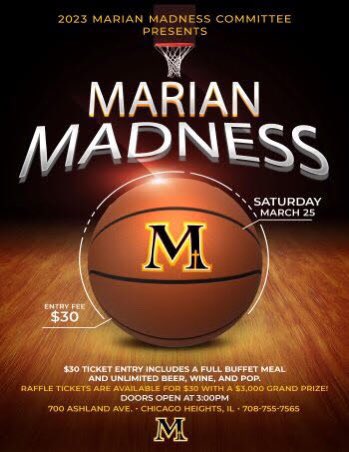 Marian Madness is back! Come join us Saturday, March 25th.