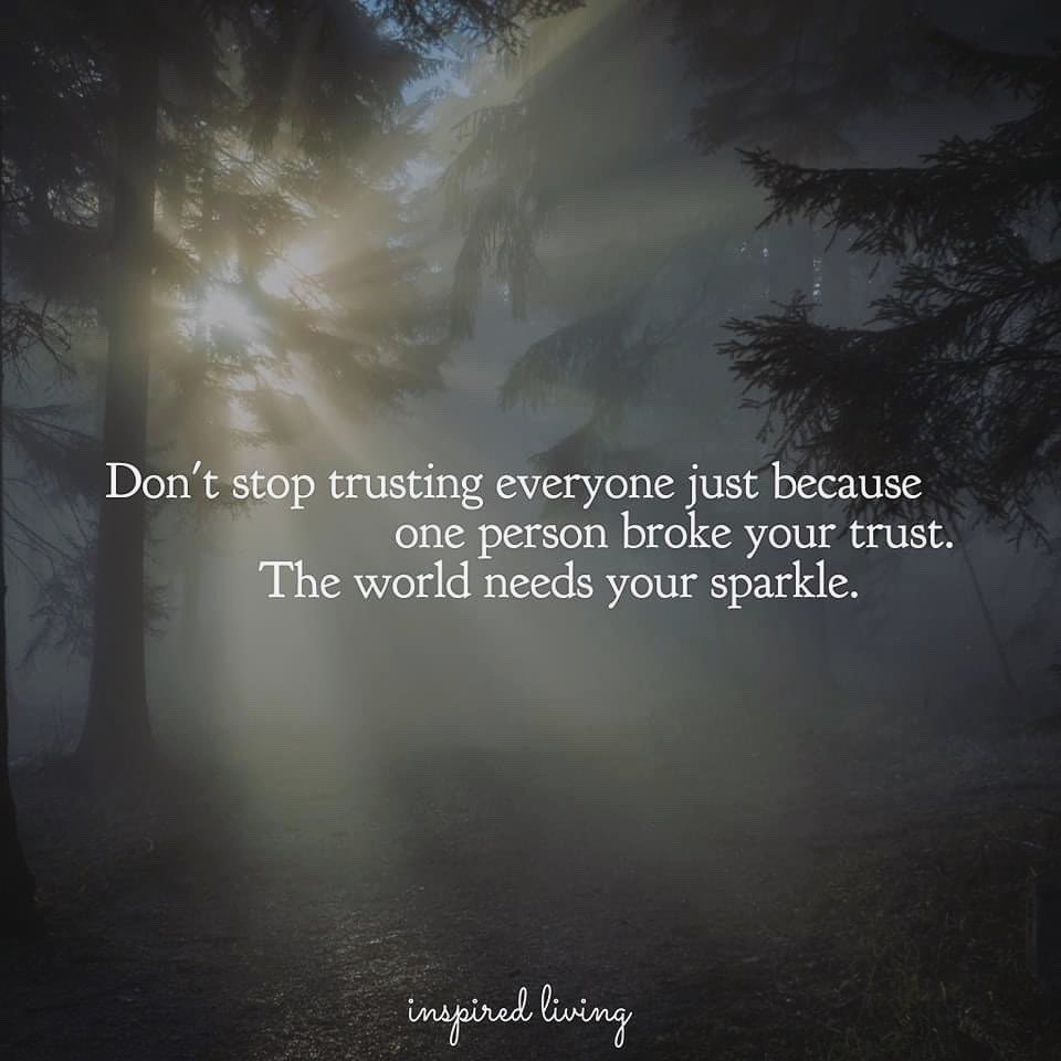 Amberley_Levine's tweet image. Don’t stop trusting everyone just because one person broke your trust. The world needs your sparkle. - Inspired Living (Gingham filter) #Broken #Trust #BrokenTrust #BrokenTrustQuotes #TrustIssues #TrustIssuesQuotes