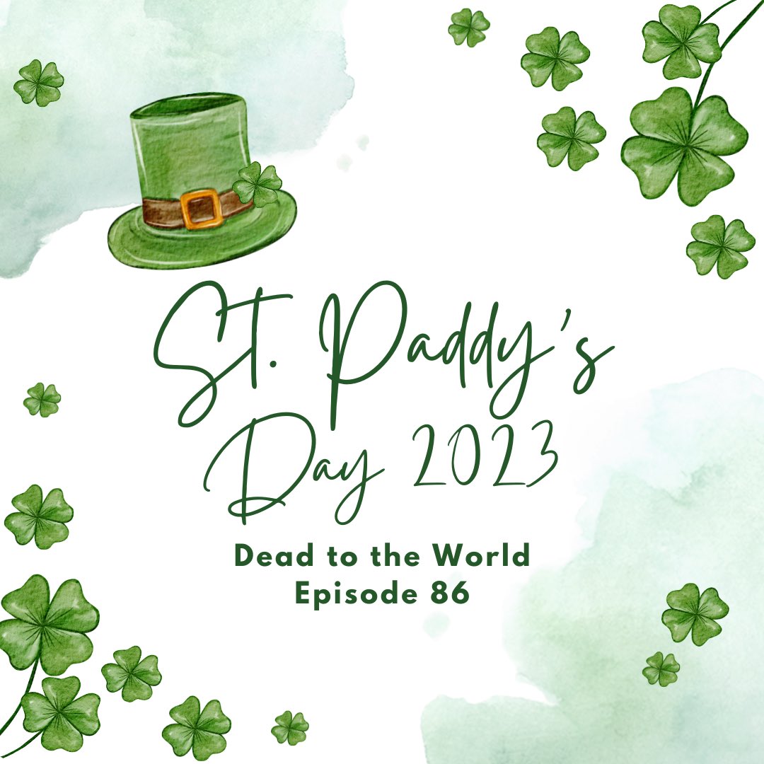 Episode 86 is out now 🍀 

#deadtotheworld #podcast #dreamteam #newepisode #sunday #listennow #stories #stpatricksday #holiday #leprechaun #new #podcastrecommendation #indiepodcast