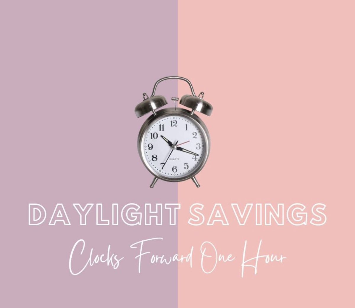 Friends don’t forget ! Cloaks go forward one hour today ! #DaylightSaving