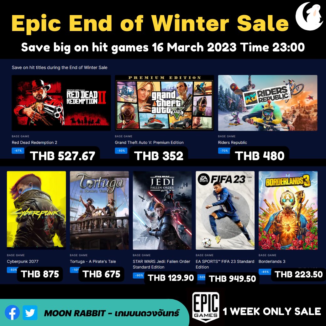 chooseananimal's tweet photo. End of Winter Sale 1 Week Only Sale
เกมลดแรงจาก Epic เกมดีๆ ทั้งนั้น
Dead by Daylight: THB 184.50
Tom Clancy's Rainbow Six Siege: THB 233.20
Need for Speed Unbound: THB 949.50
Goat Simulator 3: THB 624
Epic: https://t.co/muEJ9RWPrD
.
#rabbitgames #เกมเมอร์ #gamers #Epic https://t.co/xFAwoemcEa