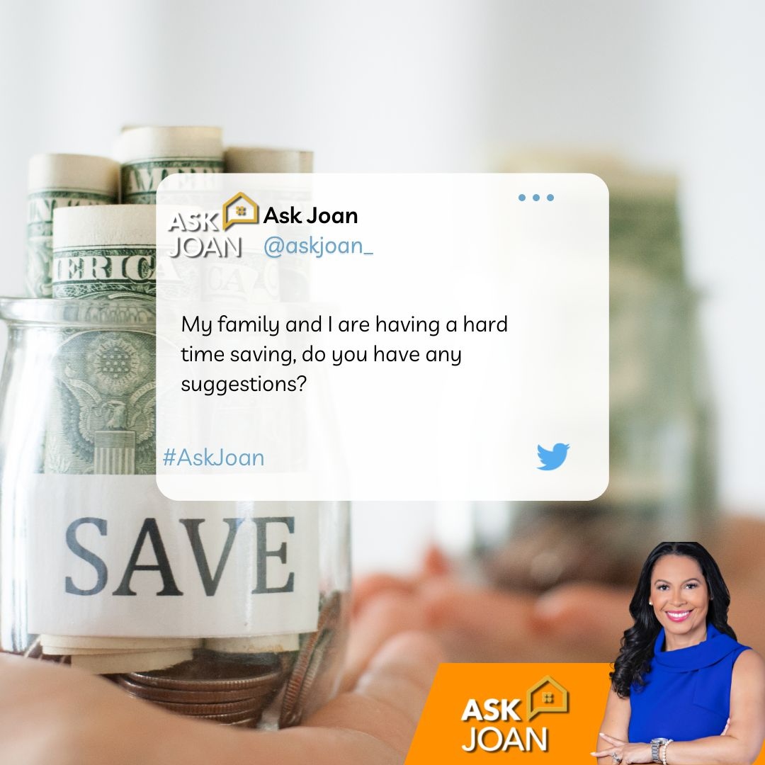 askjoan_'s tweet photo. #AskJoan: My family and I are having a hard time saving, do you have any suggestions? 

When starting to save for your next big investment, start small! Your ultimate goal should be to put 20% of each paycheck or annual income in your savings. https://t.co/eCyHhPgp1a