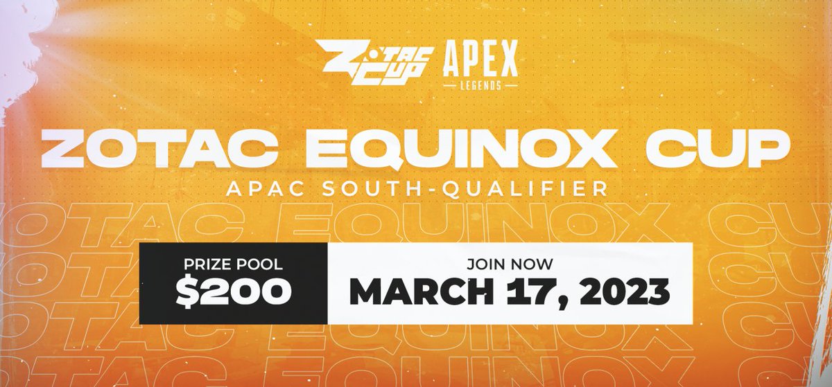 Join us for the <a href="/ZotacCup/">ZOTAC CUP</a> #ApexLegends Equinox Cup 
 
🏟 3v3 
💰 $200
💯 FREE to join
⏰ 6:00pm SGT

Check-in opens at 5:00pm SGT!

Showcase your skills! Share with your friends 🧡

Friday, March 17 - APAC S
bit.ly/ZOTACEquinoxCu…

#VeNomNews #vnmApex #vnmFAM
<a href="/OLTRTs/">OLTRTs</a>