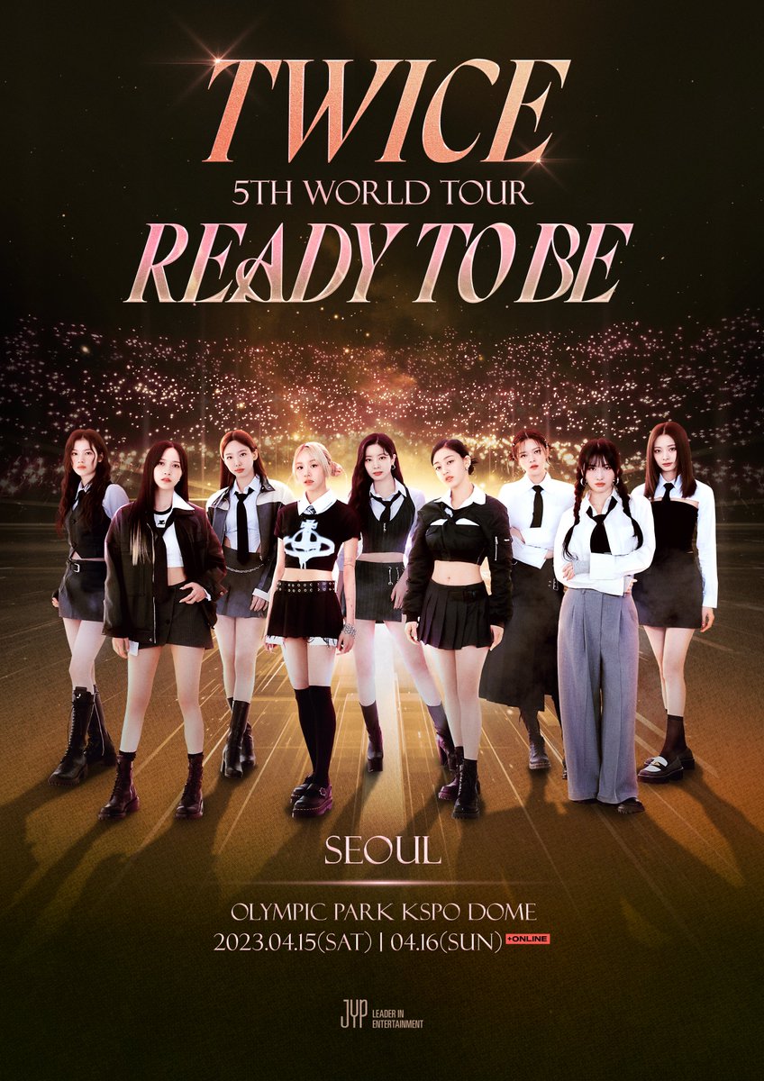 JYPETWICE's tweet image. TWICE 5TH WORLD TOUR
'READY TO BE' IN SEOUL

2023.04.15(SAT) 📍KSPO DOME 
2023.04.16(SUN) 📍KSPO DOME &amp;amp; Beyond LIVE

#TWICE #트와이스 #READYTOBE
#TWICE_5TH_WORLD_TOUR