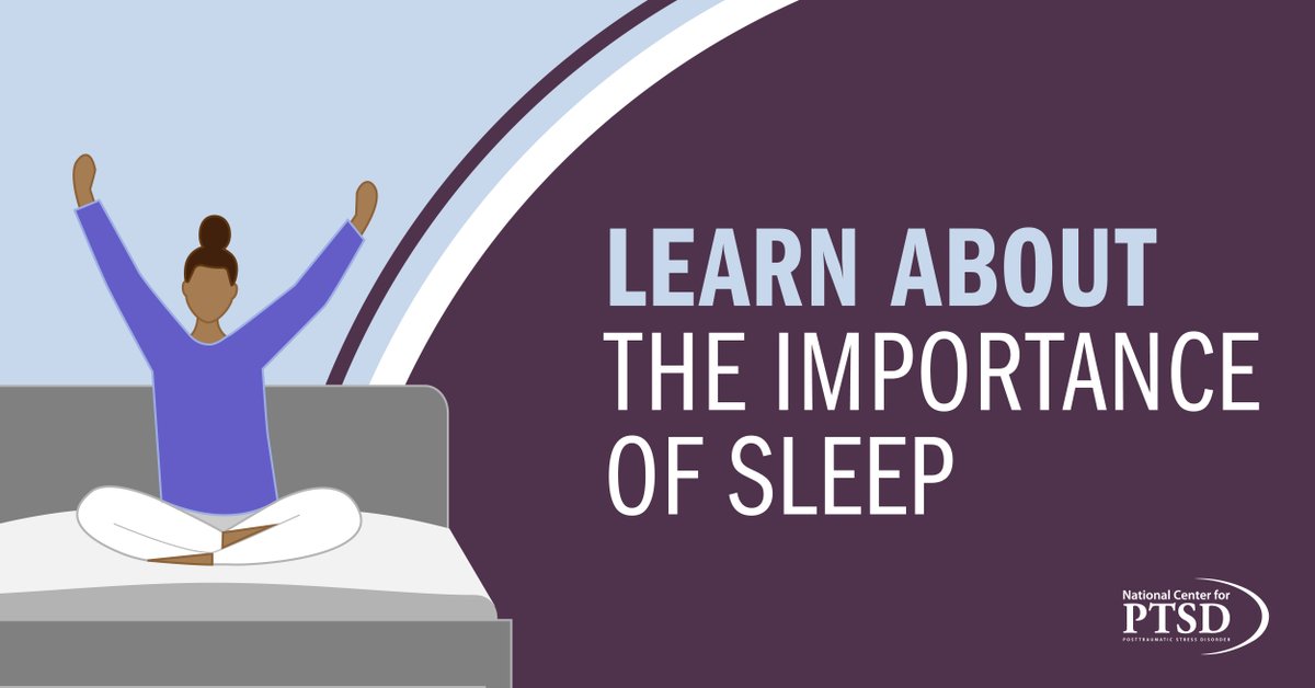 Nat'l Ctr. for PTSD on Twitter "Are you paying attention to the quality and quantity of your